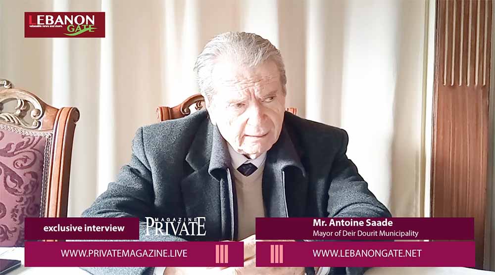 Exclusive Interview with Mr. Antoine Saade Mayor of Deir Dourit Municipality